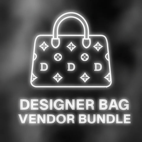 BAG VENDOR + RESELLING GUIDE